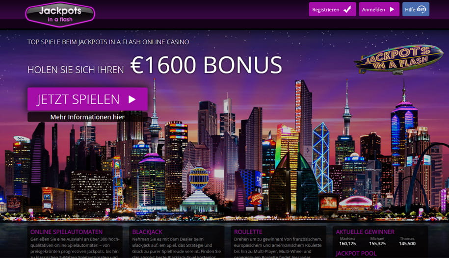 Der aktuelle Willkommensbonus ist auf der Startseite der Jackpots in a Flash Casino Webseite zu finden